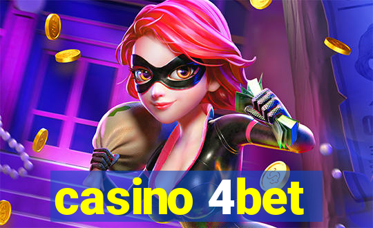 casino 4bet